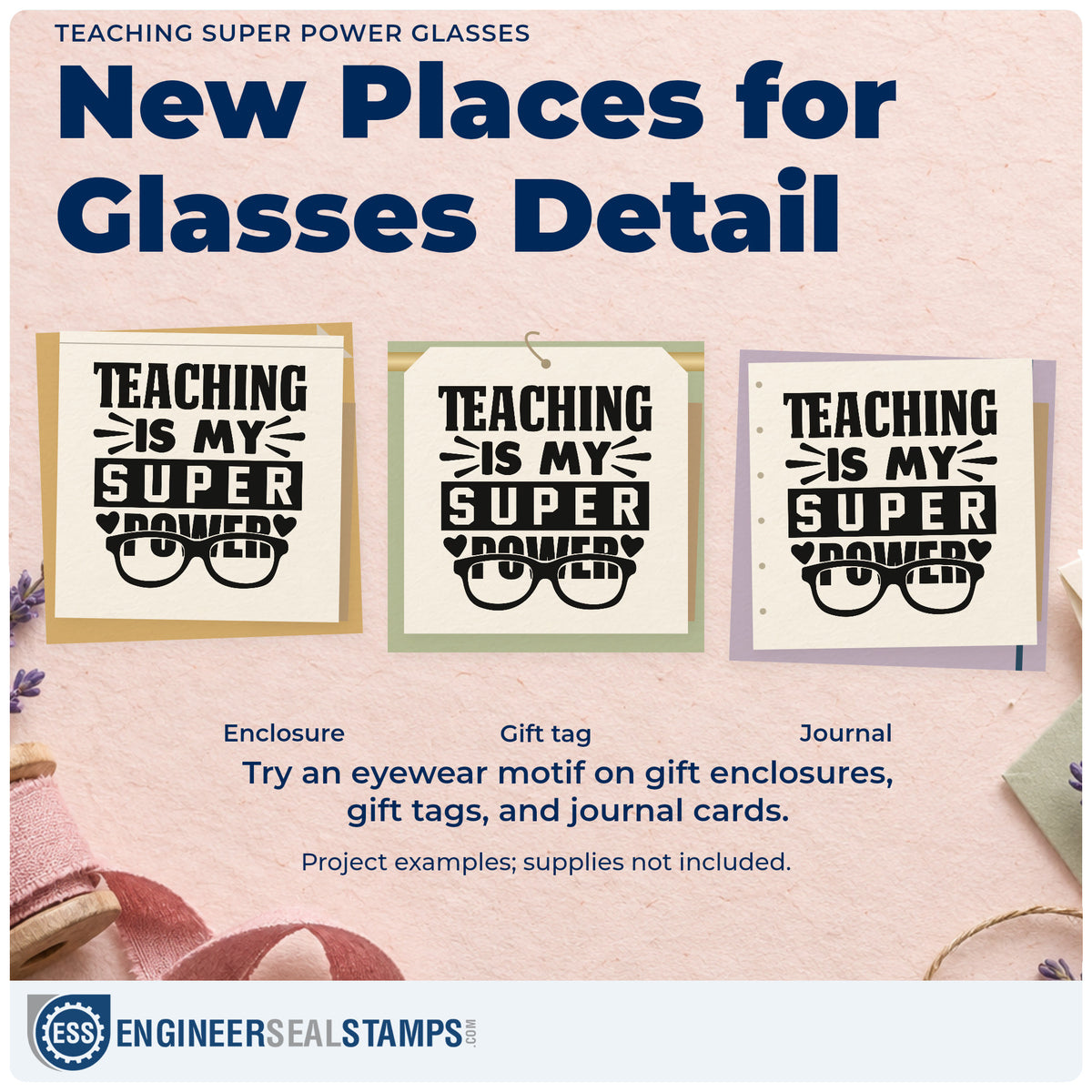 Three project examples made with the Vintage Pro Teaching Super Power Glasses Premium Wooden Stamp, including lens wipe labels.