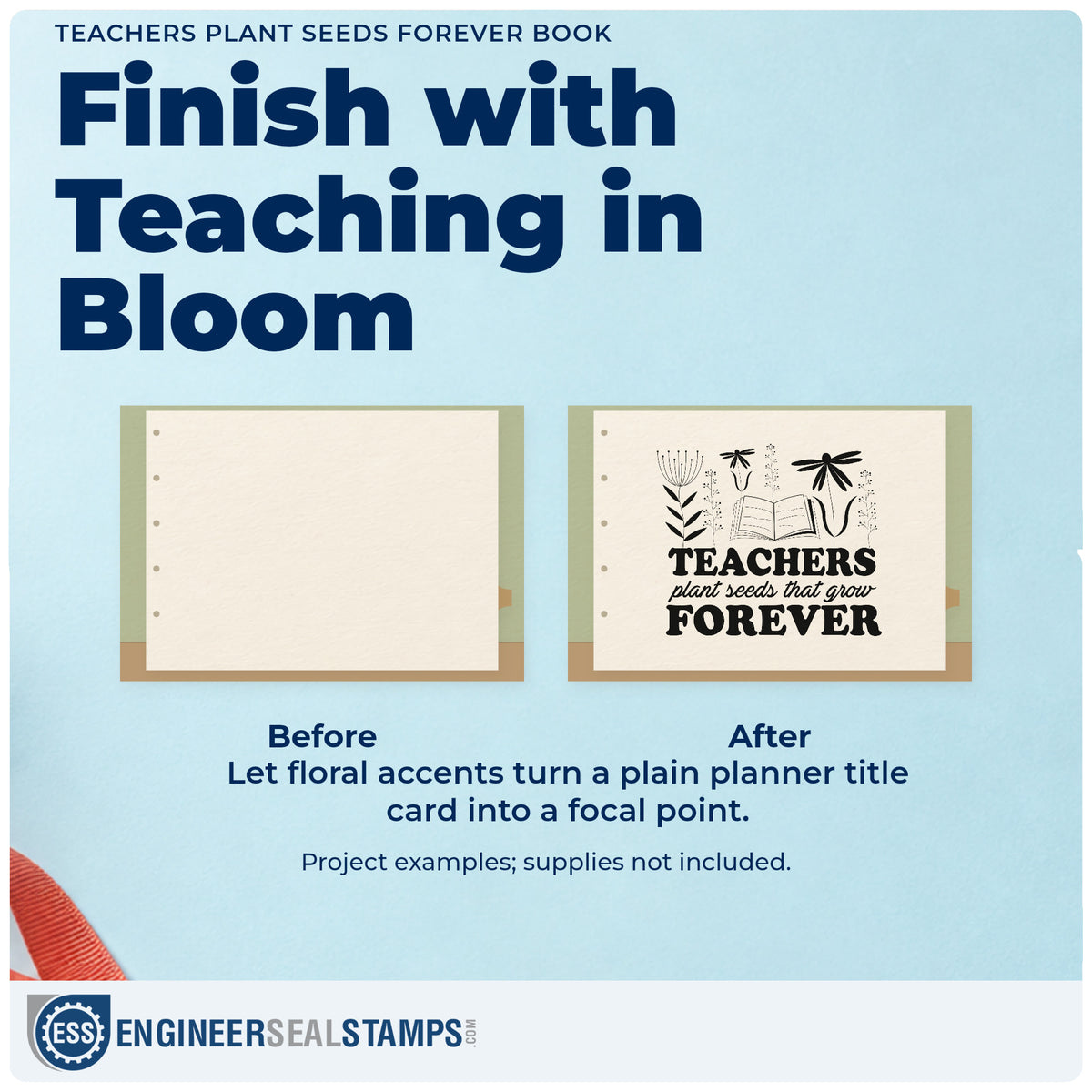 Before and after of a plain item finished with the Teachers Plant Seeds Forever Book Floral Accents Pre-Inked Stamp – PSI, a quick upgrade for tree tag seals.
