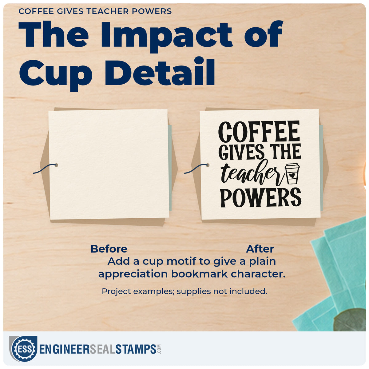 Before and after of a plain item finished with the Coffee Gives The Teacher Powers Cup Wood Handle Stamp, a quick upgrade for sachet strip seals.