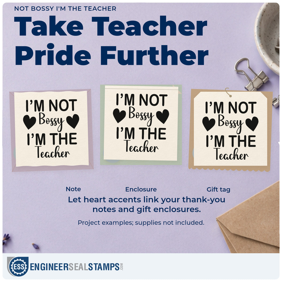 Three project examples made with the I'm Not Bossy I'm The Teacher With Hearts Stamp – Wood Handle, including key hook labels.