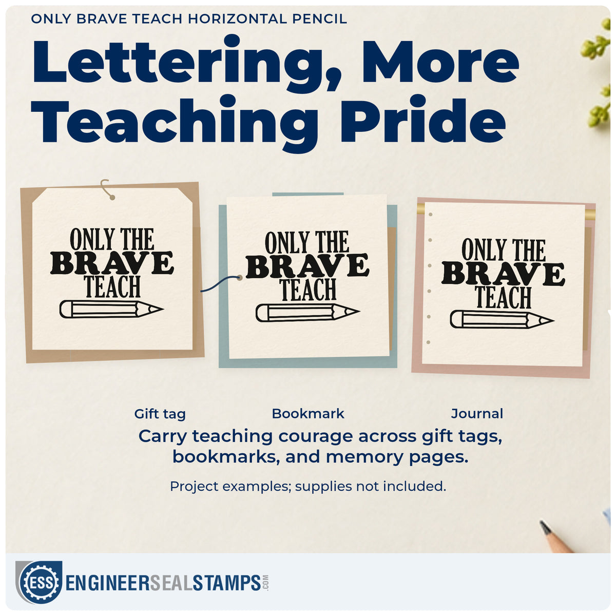 Three project examples made with the Only Brave Teach Horizontal Pencil Outline Detail Stamp – Wood Handle, including shelf edge labels.