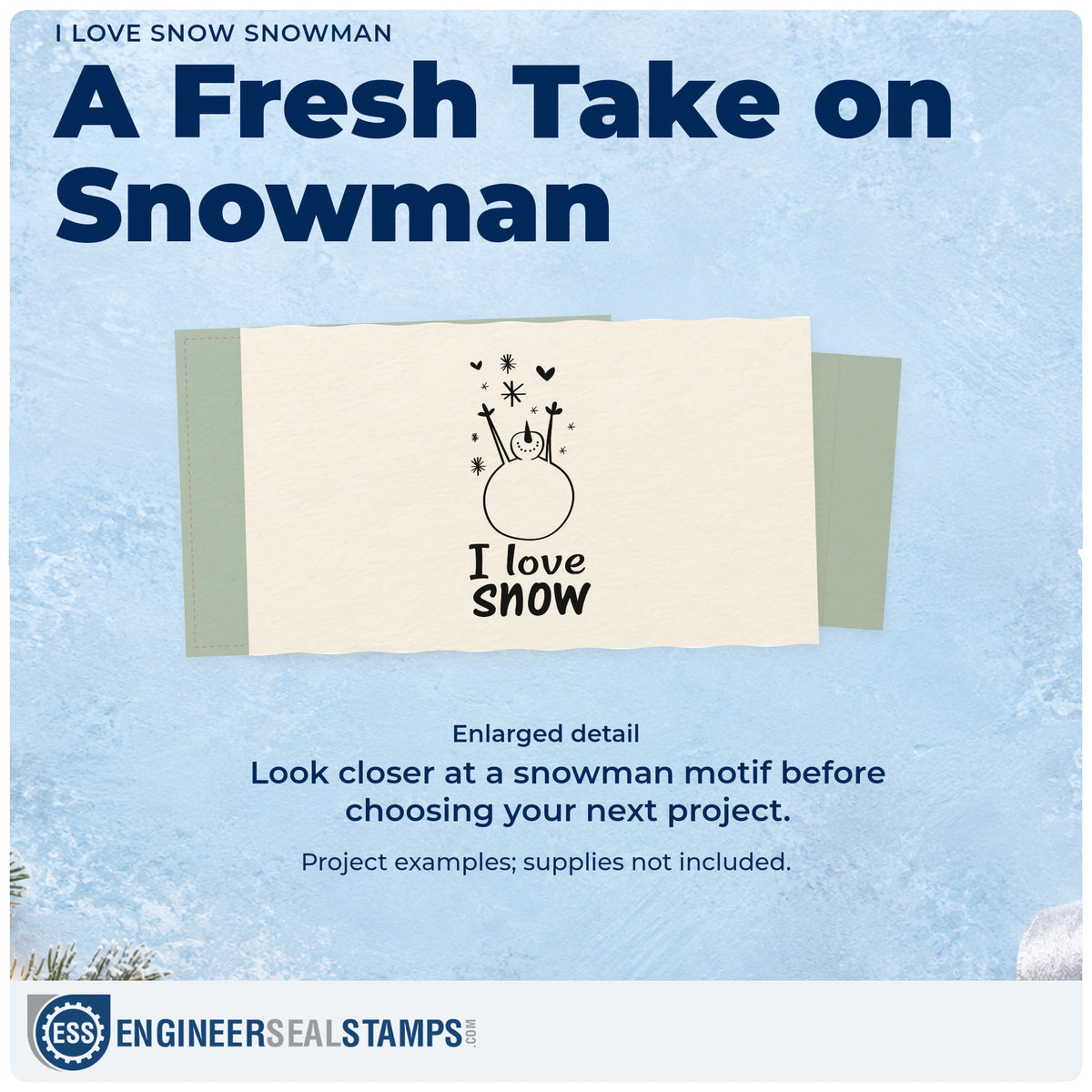 Enlarged detail of the I Love Snow Snowman Stamp – Slim Pre-Inked imprint. A smiling snowman raises twig arms beneath falling snow and hearts above “I Love Snow.”