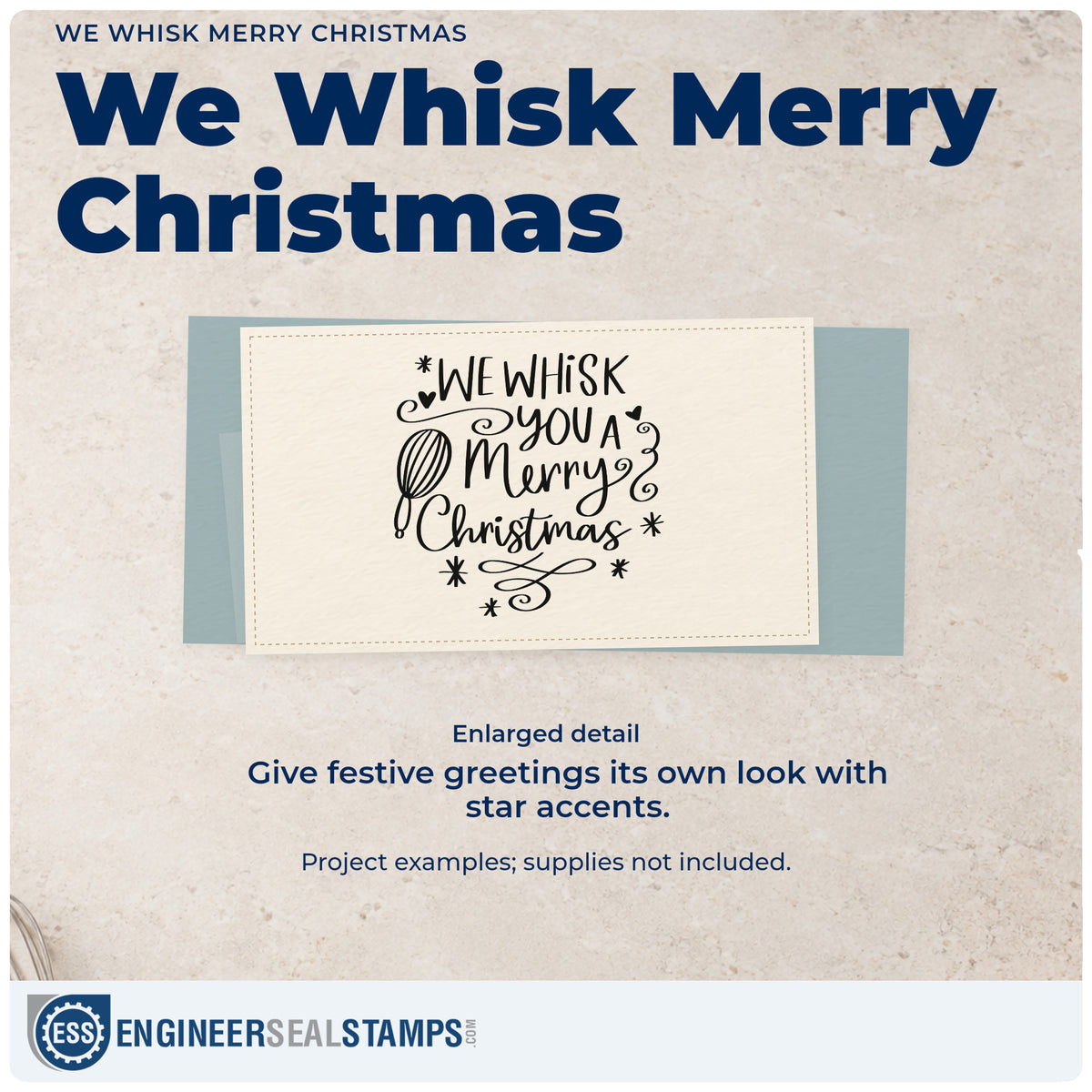 Enlarged detail of the We Whisk Merry Christmas Wood Handle Stamp imprint. “We Whisk You a Merry Christmas” features a whisk, hearts, stars, and looping flourishes.