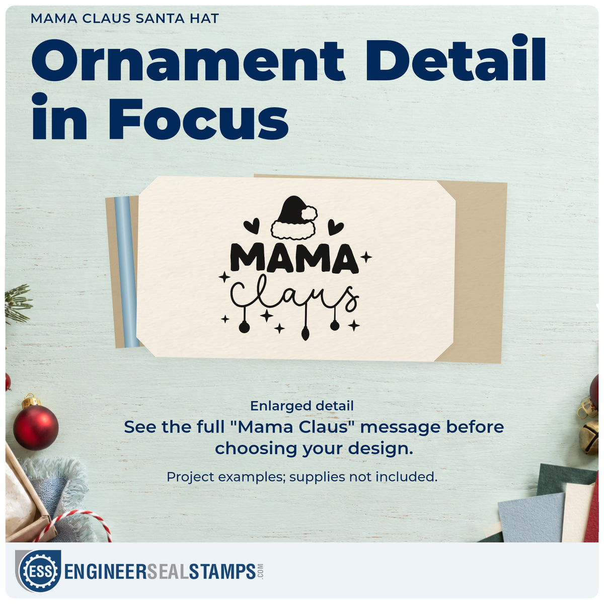 Enlarged detail of the Slim Pre-Inked Mama Claus Santa Hat Ornaments Stamp imprint. “Mama Claus” appears with a Santa hat, hearts, sparkles, and hanging ornaments.