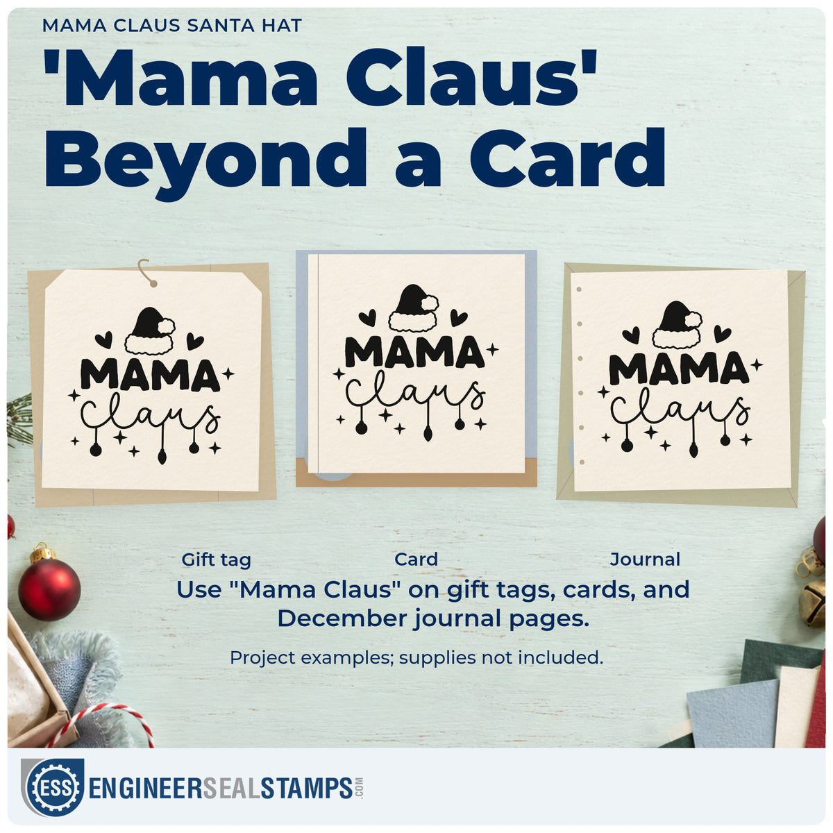 Three project examples made with the Slim Pre-Inked Mama Claus Santa Hat Ornaments Stamp, including holiday task sheet.