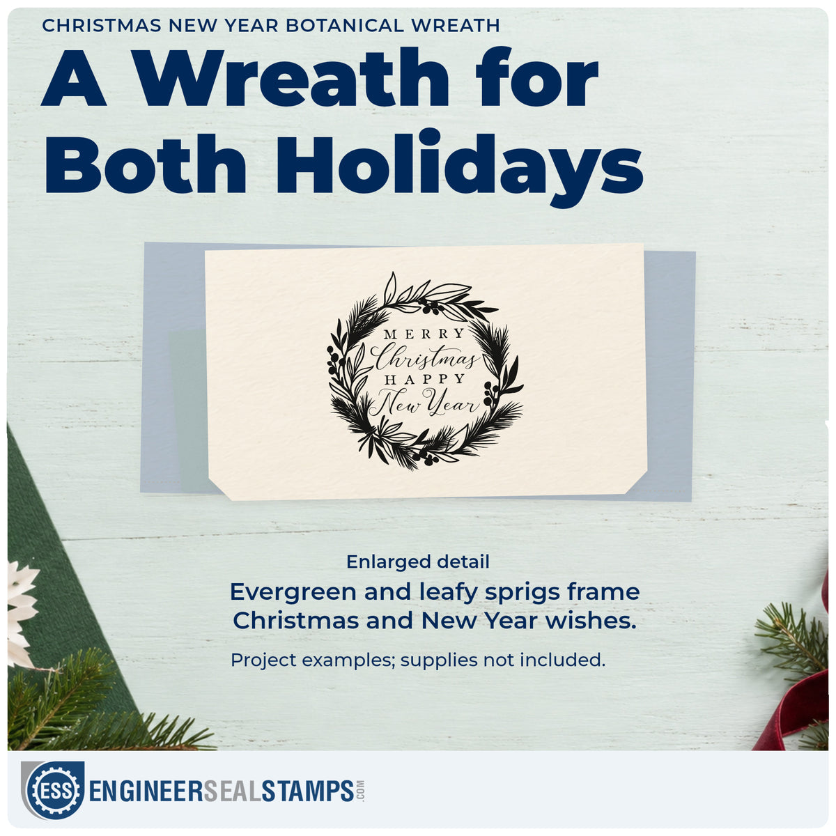 Enlarged detail of the Christmas New Year Botanical Wreath Rubber Stamp – Duo Hand imprint. “Merry Christmas Happy New Year” sits inside a wreath of evergreen and leafy sprigs.