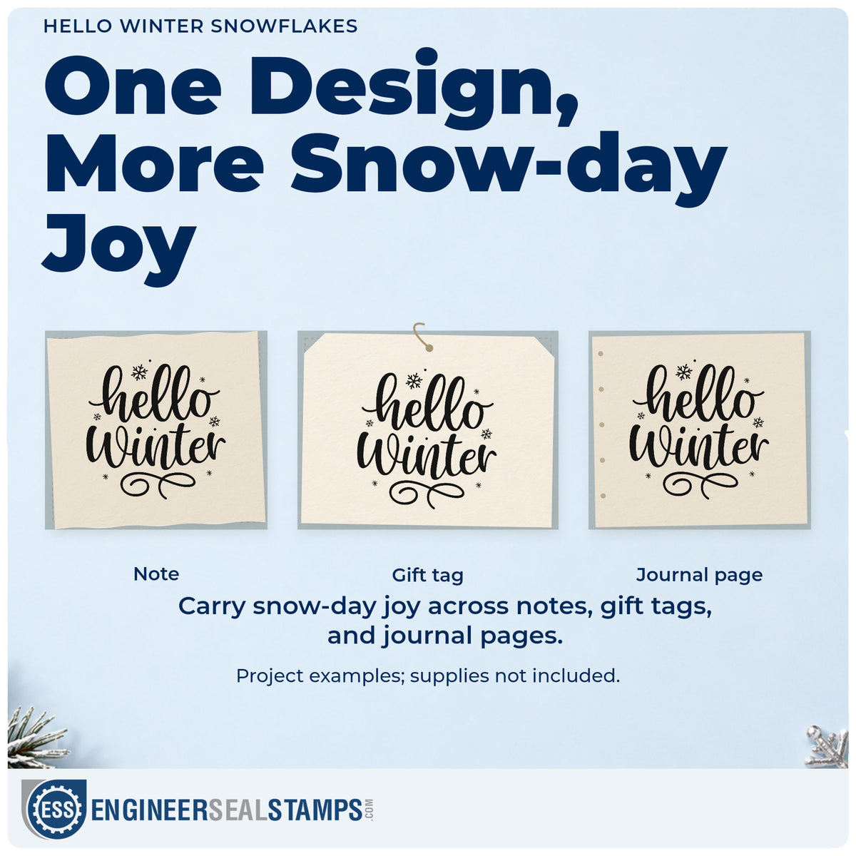 Three project examples made with the Hello Winter Snowflakes Script Lettering Self-Inking Craft Stamp, including special board sheet.