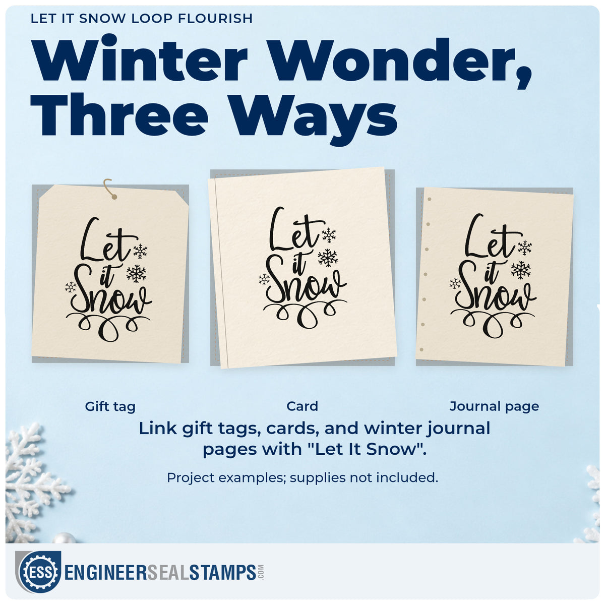 Three project examples made with the PSI Pre-Inked Let It Snow Loop Flourish Stamp, including plow schedule sheet.