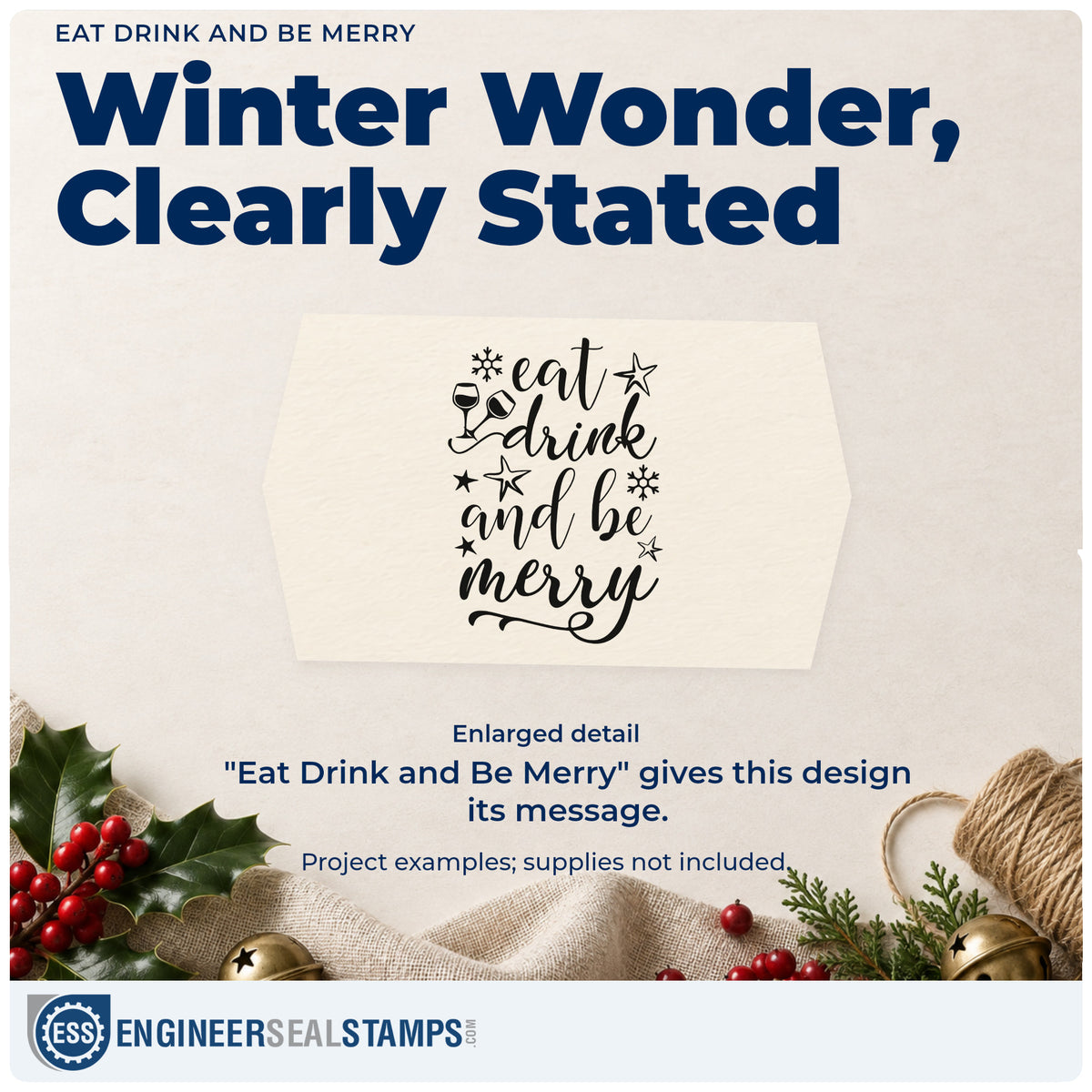 Enlarged detail of the Eat Drink And Be Merry Self-Inking Stamp imprint. “Eat Drink and Be Merry” features clinking glasses, stars, and snowflakes.