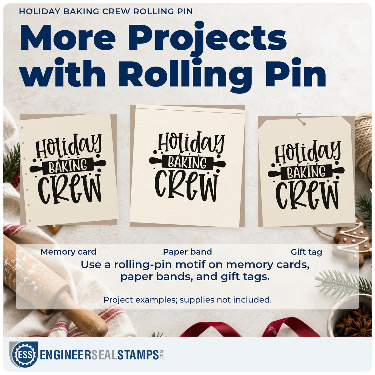 Three project examples made with the Holiday Baking Crew Rolling Pin Stamp – Slim Pre-Inked, including task split sheet.