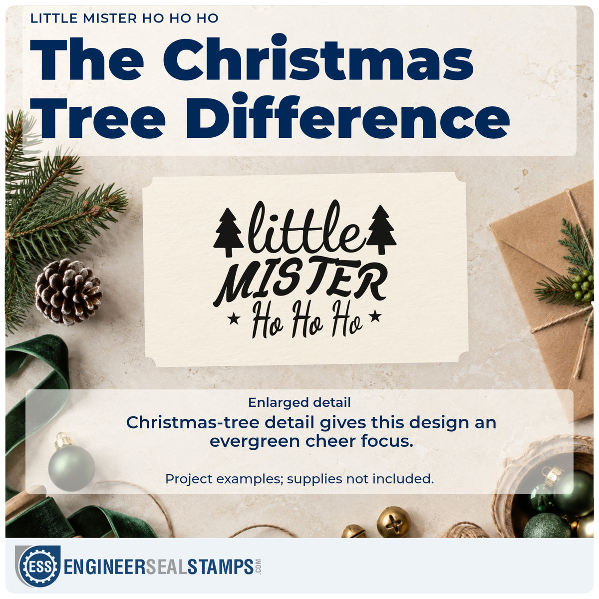 Enlarged detail of the Little Mister Ho Ho Ho Pine Motif Self-Inking Stamp imprint. “Little Mister Ho Ho Ho” appears between two pine silhouettes with small stars.