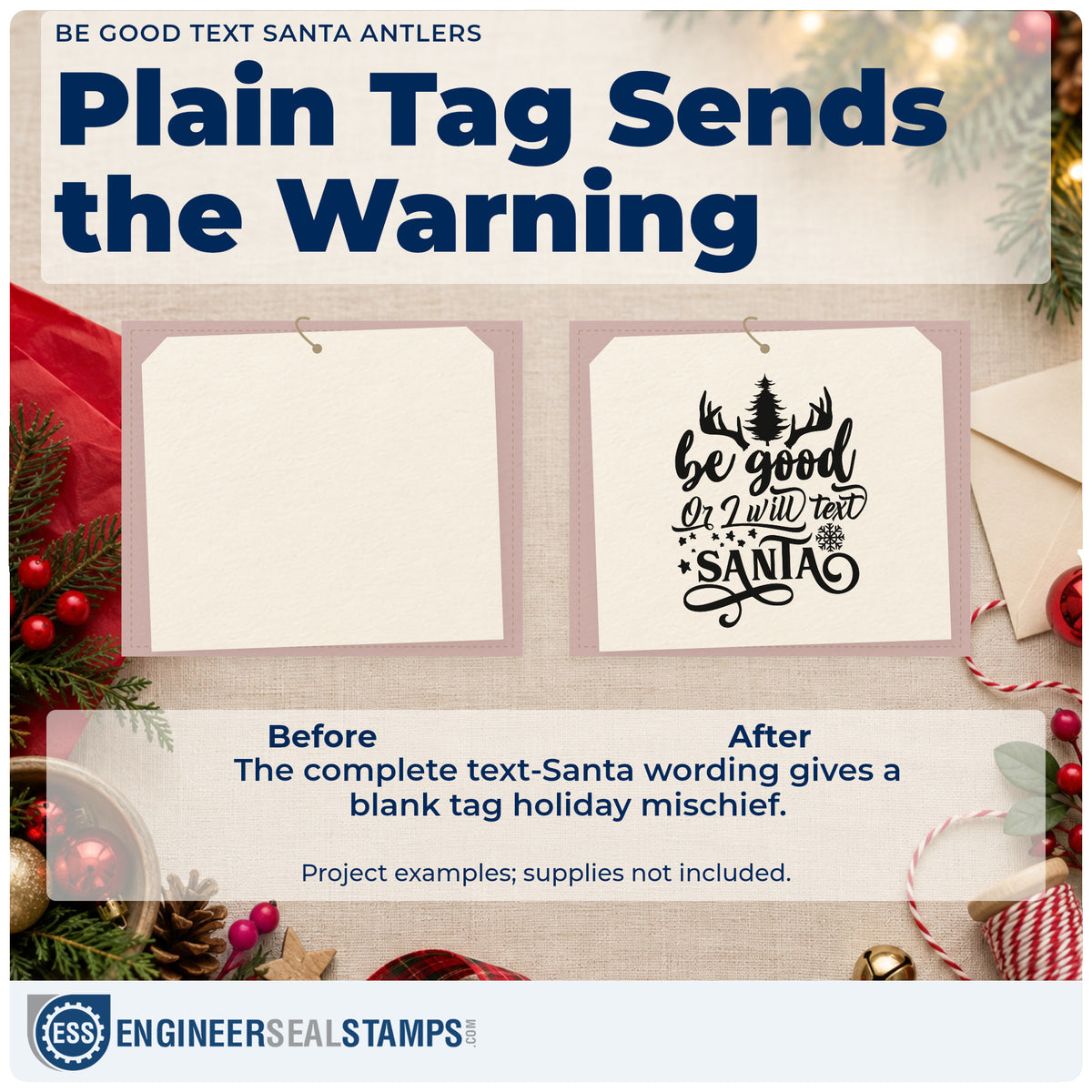Before and after of a plain item finished with the Be Good Text Santa Antlers Pine Motif Pre-Inked Stamp – PSI, a quick upgrade for framed kitchen door.