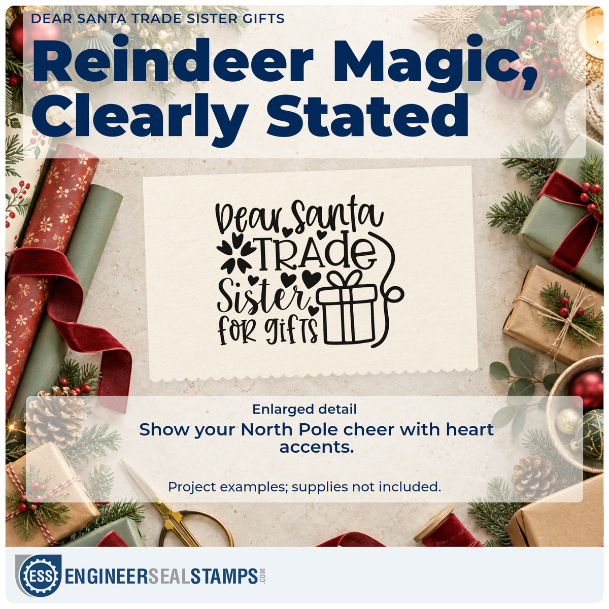 Enlarged detail of the Dear Santa Trade Sister For Gifts Rubber Stamp – Duo Hand imprint. The phrase "Dear Santa trade sister for gifts" includes a wrapped present, hearts, and stars.