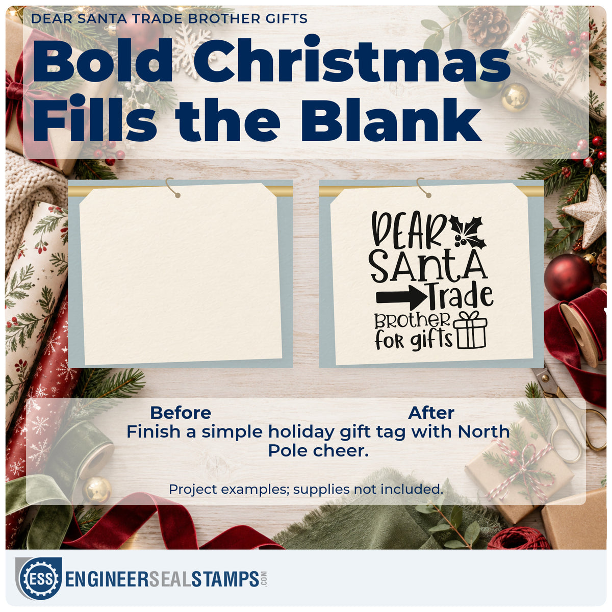Before and after of a plain item finished with the Duo Hand Dear Santa Trade Brother Gifts Rubber Stamp, a quick upgrade for framed bunk rail.