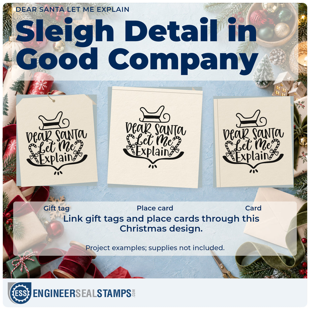 Three project examples made with the Dear Santa Let Me Explain Stamp – Self-Inking, including late arrival tags.