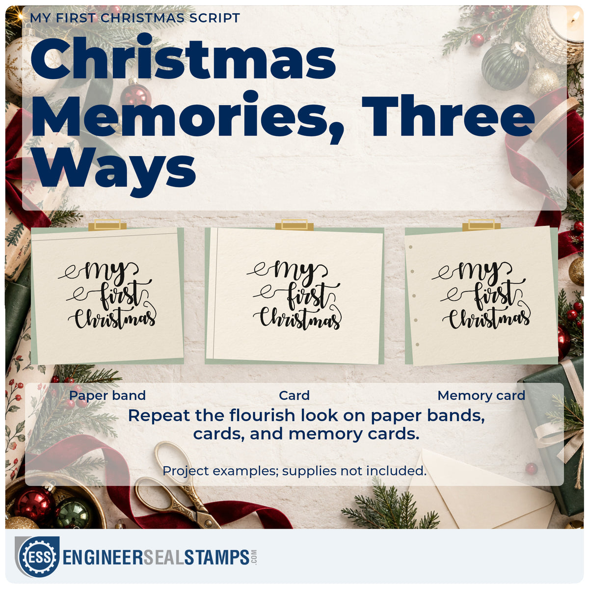 Three project examples made with the My First Christmas Script Rubber Stamp – Duo Hand, including year one sheet.
