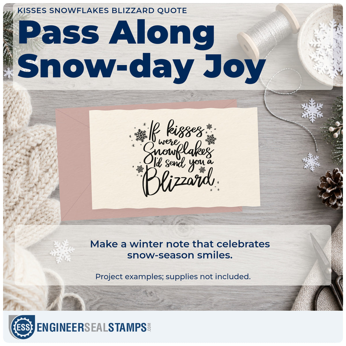A finished handmade project stamped with the Kisses Snowflakes Blizzard Quote Rubber Stamp – Duo Hand, ideal for distance album page.