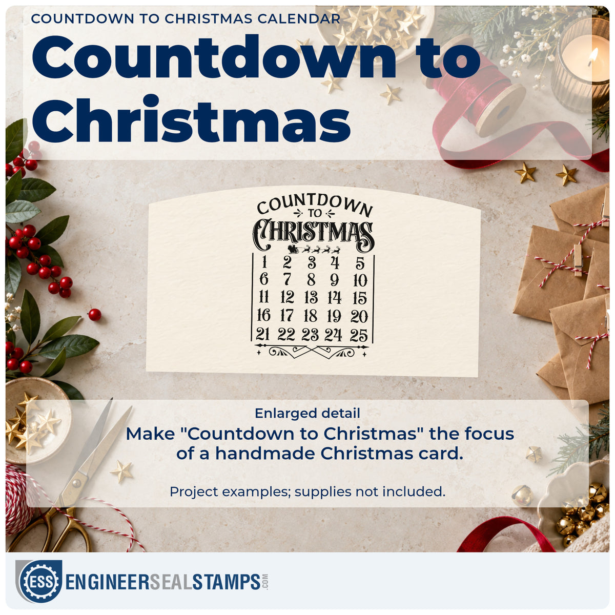 Enlarged detail of the Countdown To Christmas Calendar Sleigh Self-Inking Craft Stamp imprint. The words "Countdown to Christmas" top a numbered 1-to-25 calendar with a small sleigh and decorative flourishes.