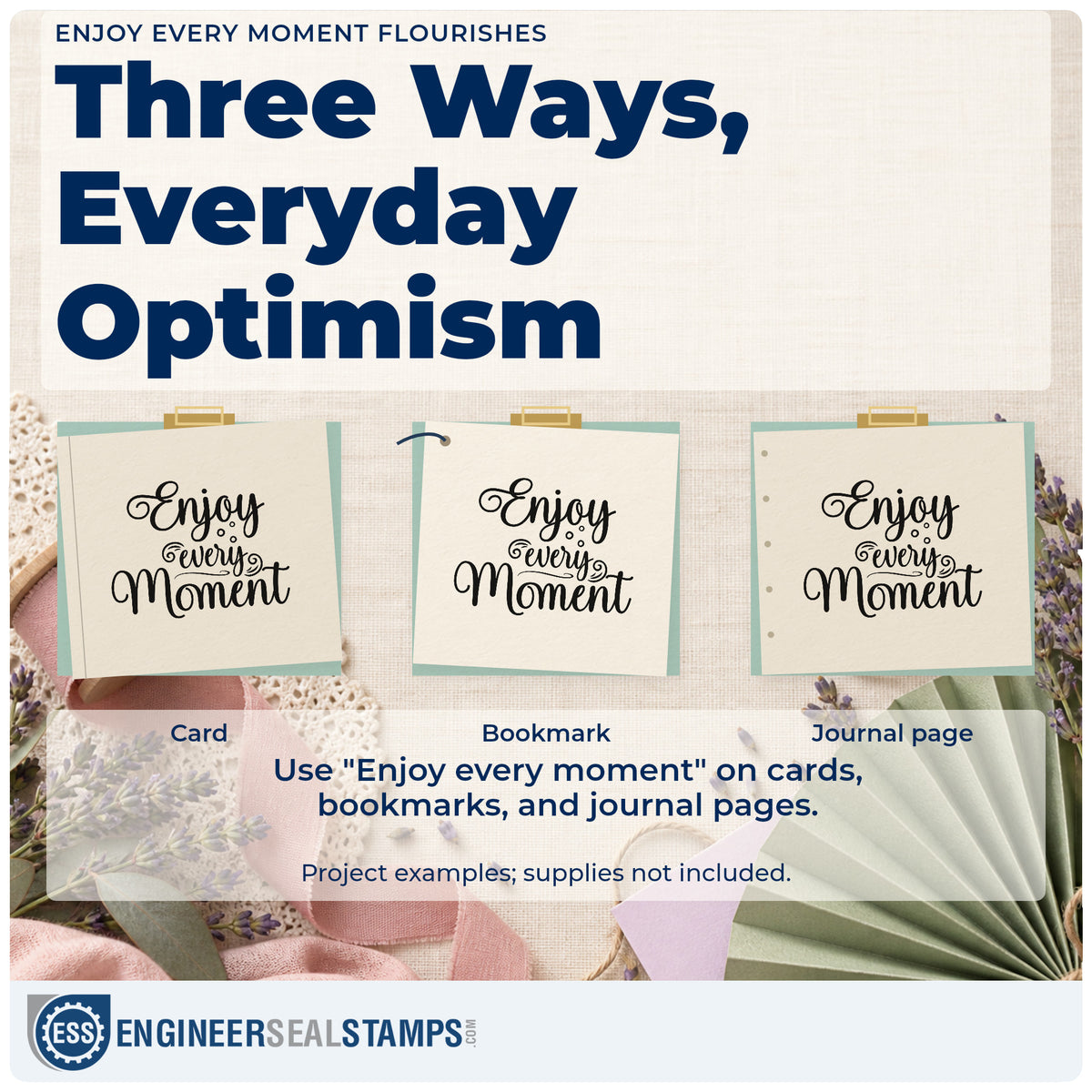 Three project examples made with the Enjoy Every Moment Self-Inking Craft Stamp, including day timeline sheet.
