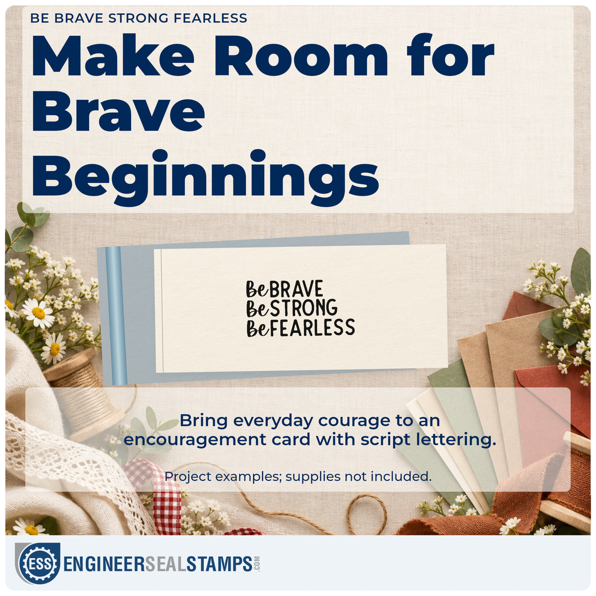 A finished handmade project stamped with the Be Brave Strong Fearless Script Lettering Stamp – Premium Vintage Pro Wooden, ideal for crew album page.