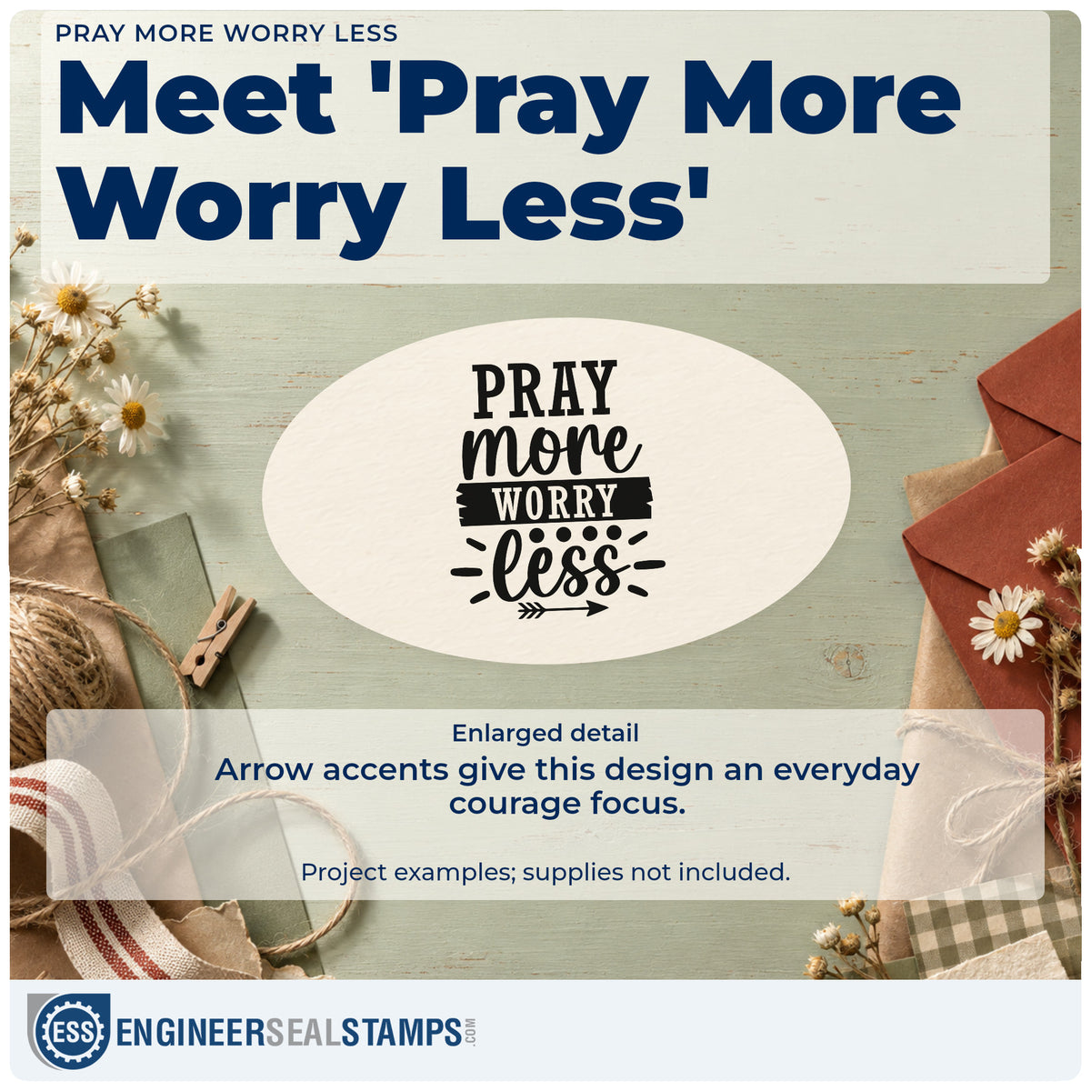 Enlarged detail of the Pray More Worry Less Arrow Pre-Inked Stamp – Slim imprint. The phrase "Pray more worry less" includes a dark banner, dots, rays, and a small arrow.
