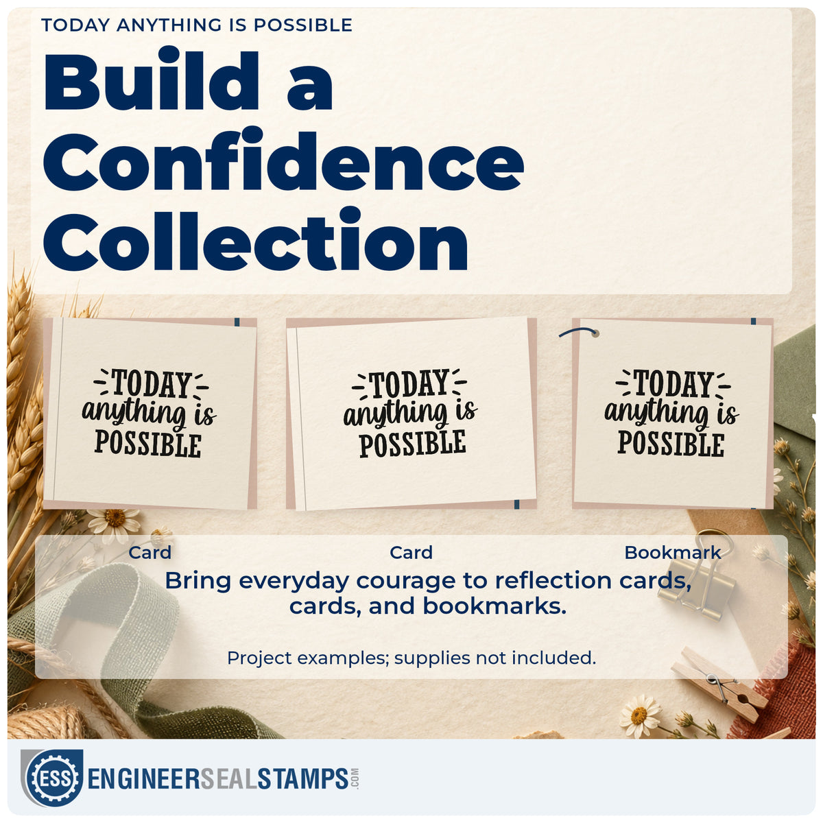Three project examples made with the Premium Wooden Today Anything Is Possible Lettering Stamp – Vintage Pro, including running order sheet.