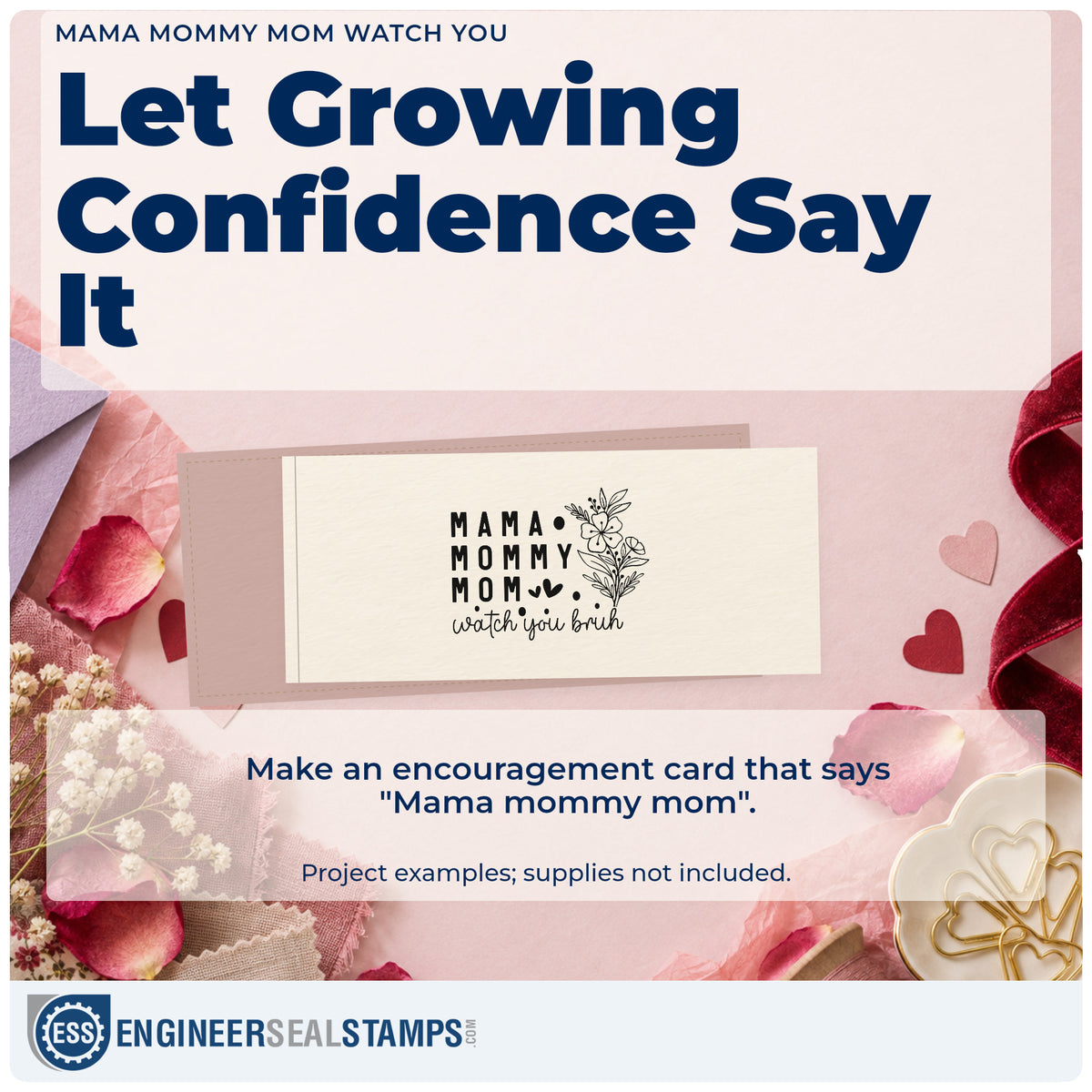 A finished handmade project stamped with the Mama Mommy Mom Watch You Floral Accents Self-Inking Stamp, ideal for toddler album page.