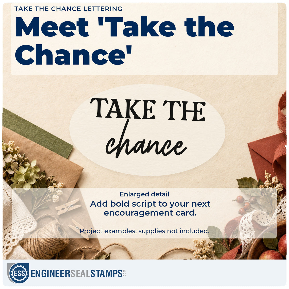 Enlarged detail of the Take The Chance Rubber Stamp – Duo Hand imprint. The phrase "Take the chance" appears in bold serif capitals above brush script.