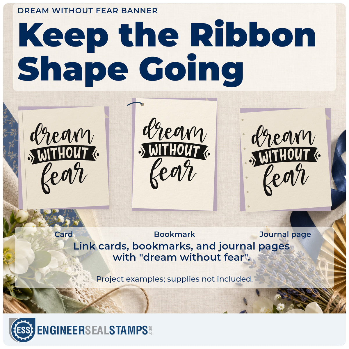 Three project examples made with the Dream Without Fear Stamp – Premium Vintage Pro Wooden, including observing log sheet.