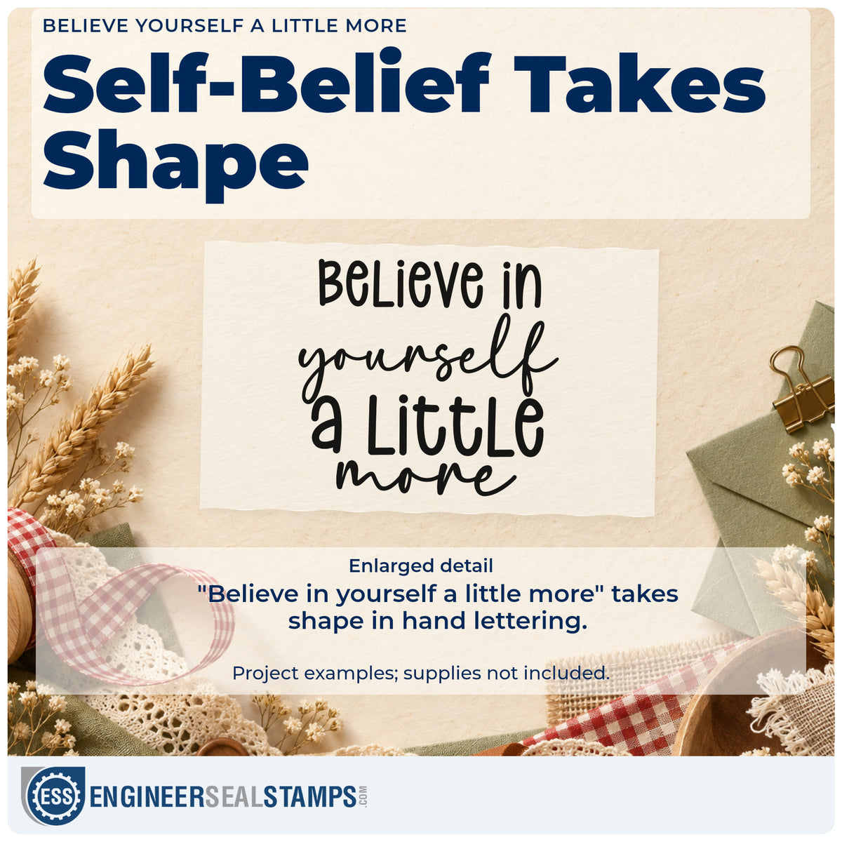 Enlarged detail of the Premium Wooden Believe Yourself A Little More Stamp – Vintage Pro imprint. The phrase "Believe in yourself a little more" appears in mixed hand lettering.