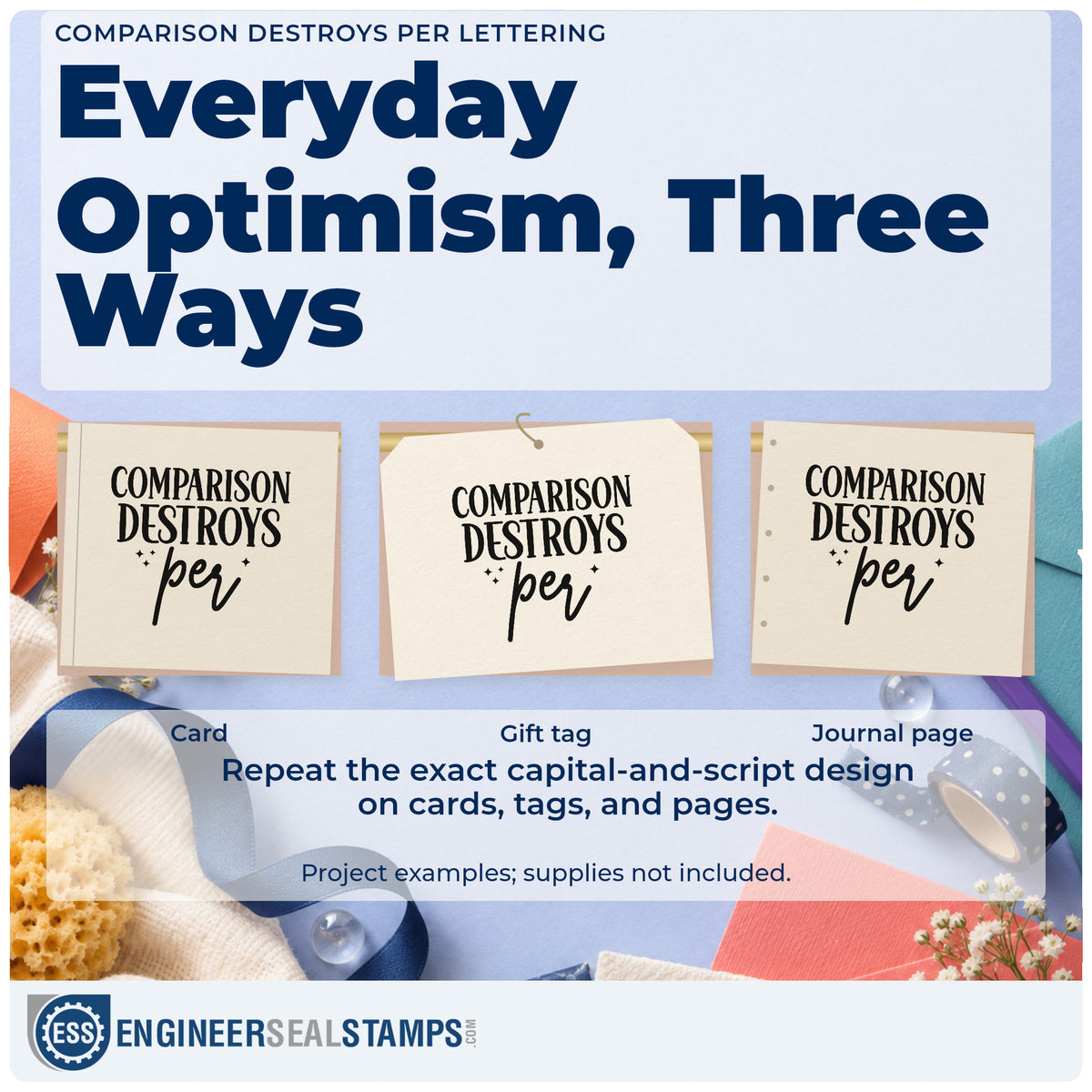 Three project examples made with the Comparison Quote With Sparkles PSI Pre-Inked Stamp, including class step sheet.