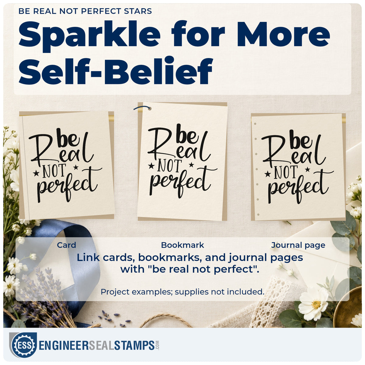 Three project examples made with the Be Real Not Perfect Star Accents Premium Wooden Stamp – Vintage Pro, including night signup sheet.