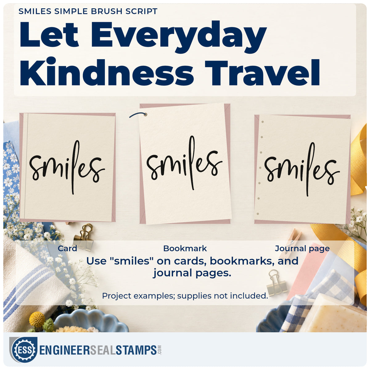 Three project examples made with the Smiles Simple Brush Script PSI Pre-Inked Stamp, including event book sheet.