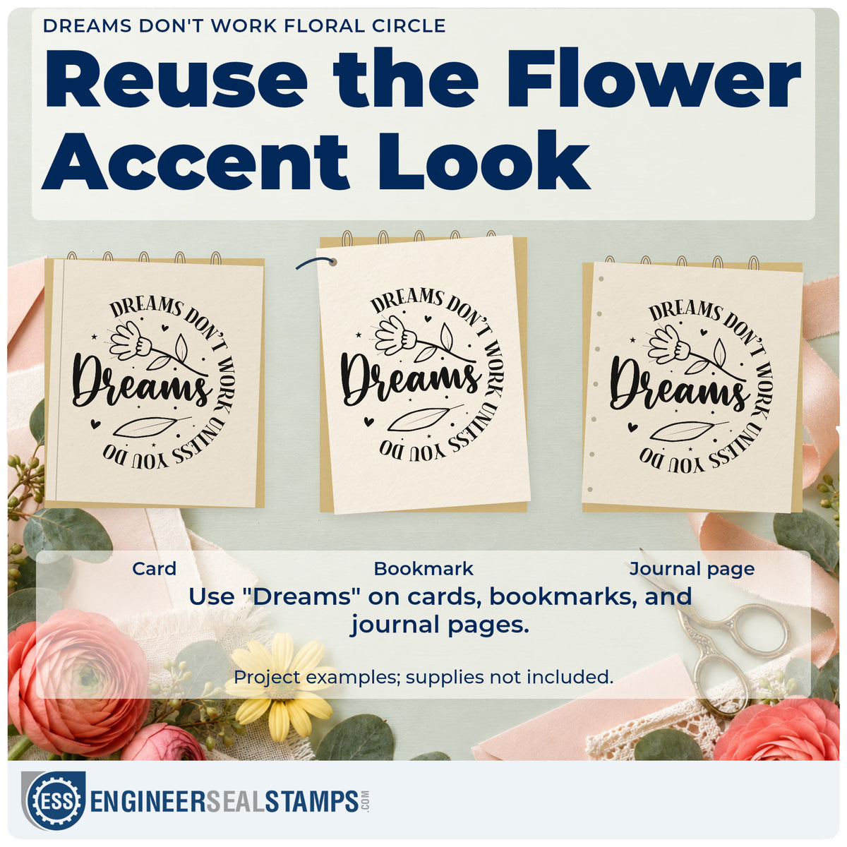 Three project examples made with the Dreams Don't Work Floral Circle Hand Stamp – Duo, including practice log sheet.