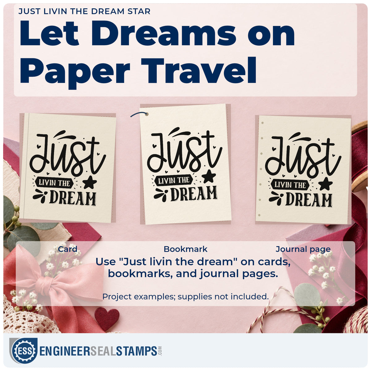Three project examples made with the Just Livin The Dream Star PSI Pre-Inked Stamp, including rental book sheet.
