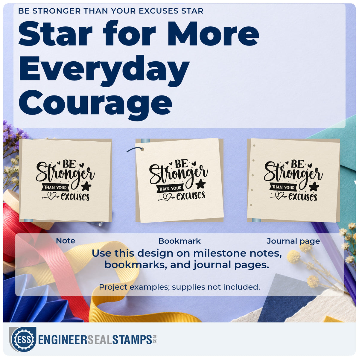 Three project examples made with the Be Stronger Than Your Excuses Star Rubber Stamp – Duo Hand, including ride streak sheet.