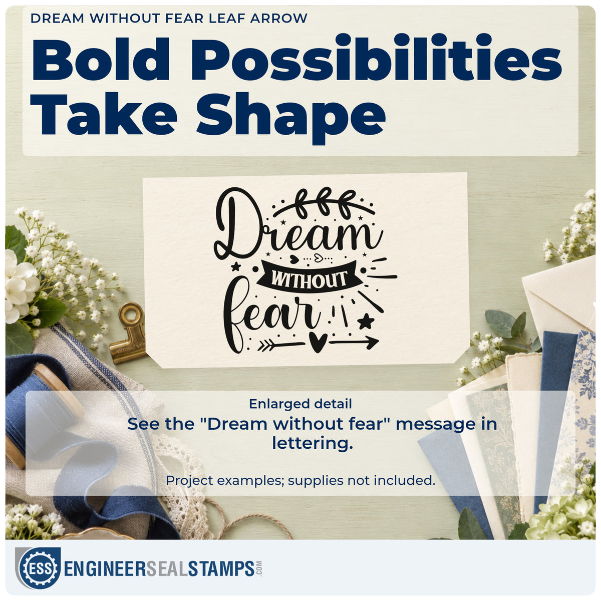 Enlarged detail of the Vintage Pro Dream Without Fear Leaf Arrow Premium Wooden Stamp imprint. The words "Dream without fear" include a leafy sprig, dark curved banner, stars, hearts, and an arrow.