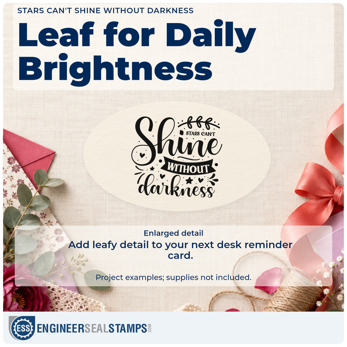 Enlarged detail of the Premium Wooden Stars Can't Shine Without Darkness Botanical Sprig Stamp – Vintage Pro imprint. The phrase "Stars can't shine without darkness" appears with a leafy sprig, dark curved banner, stars, hearts, and rays.