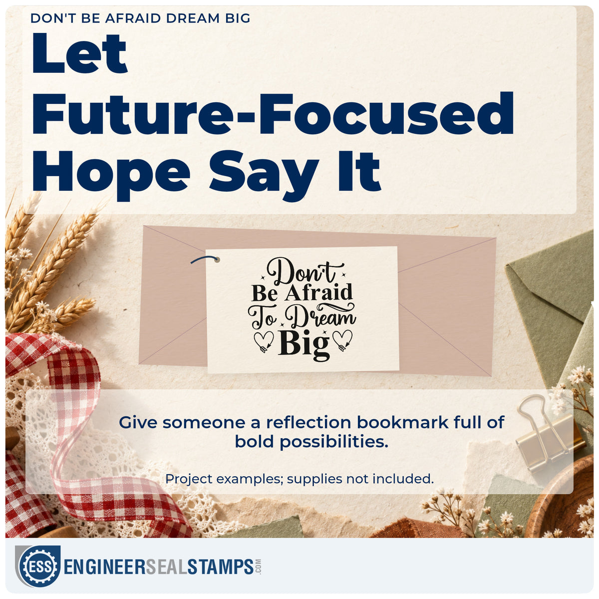 A finished handmade project stamped with the Don't Be Afraid To Dream Big Rubber Stamp – Duo Hand, ideal for market day album page.