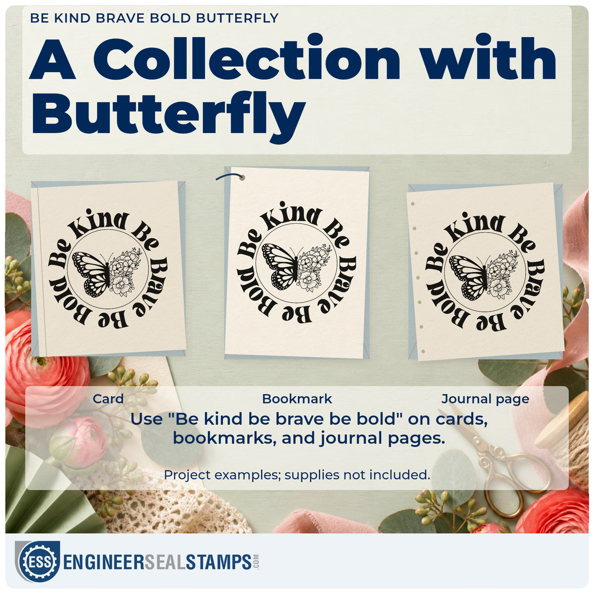 Three project examples made with the Be Kind Brave Bold Butterfly Circular Layout Stamp – Wood Handle, including project plan sheet.