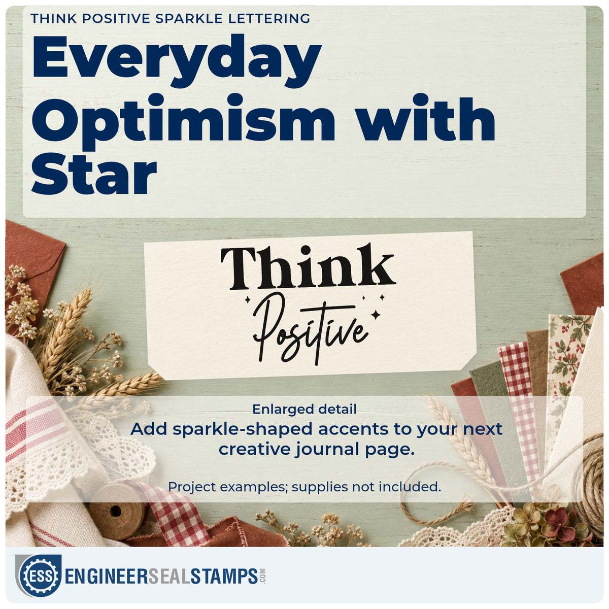 Enlarged detail of the Think Positive Sparkle Lettering Duo Hand Stamp imprint. Think Positive combines large serif type and flowing script with tiny sparkles.