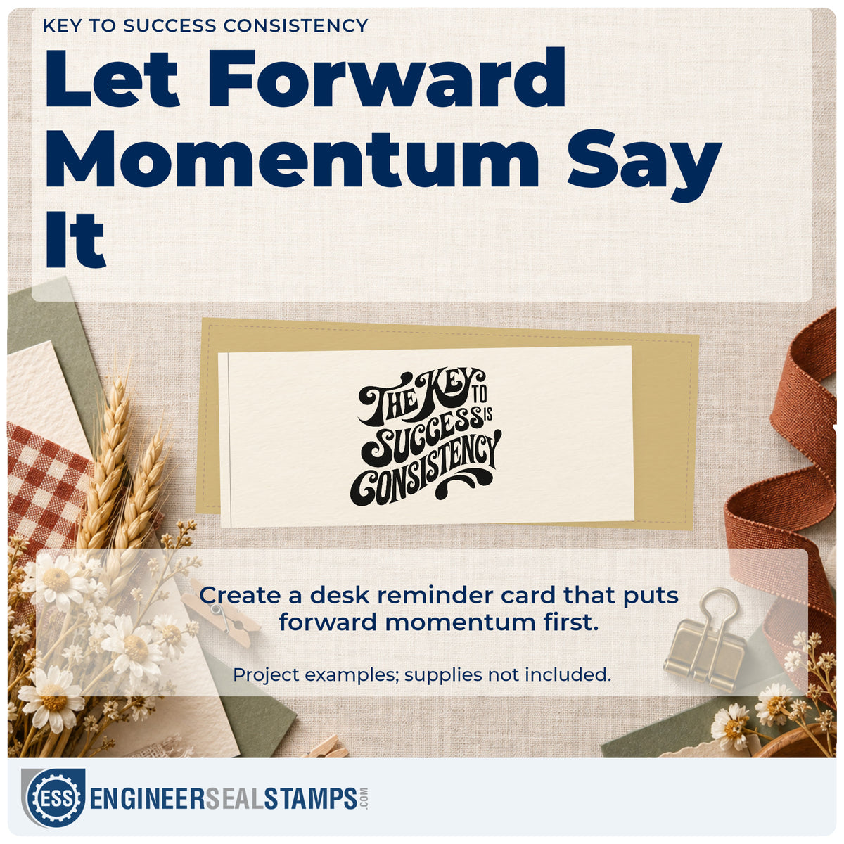 A finished handmade project stamped with the Key To Success Consistency Premium Wood-Mounted Stamp – Vintage Pro, ideal for posting album page.