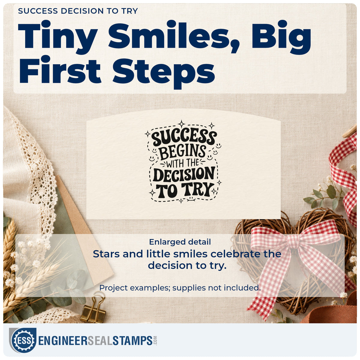 Enlarged detail of the Success Decision To Try Stamp – Self-Inking imprint. SUCCESS BEGINS WITH THE DECISION TO TRY appears with stars, dotted trails, and tiny smiling accents.