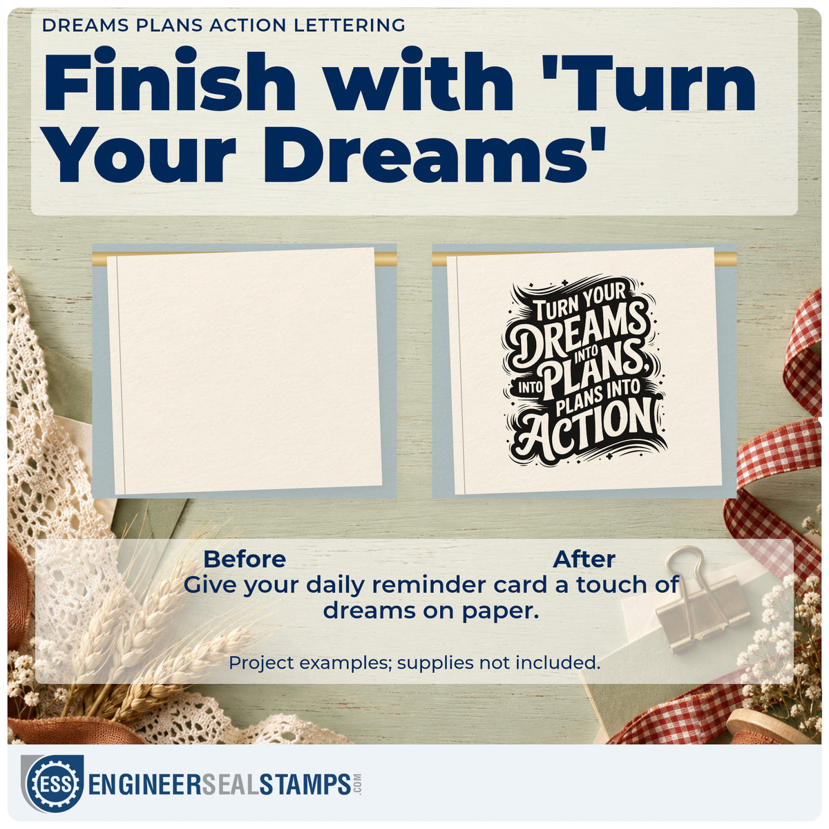 Before and after of a plain item finished with the Turn Your Dreams Decorative Word Art Slim Pre-Inked Stamp, a quick upgrade for framed agency desk.