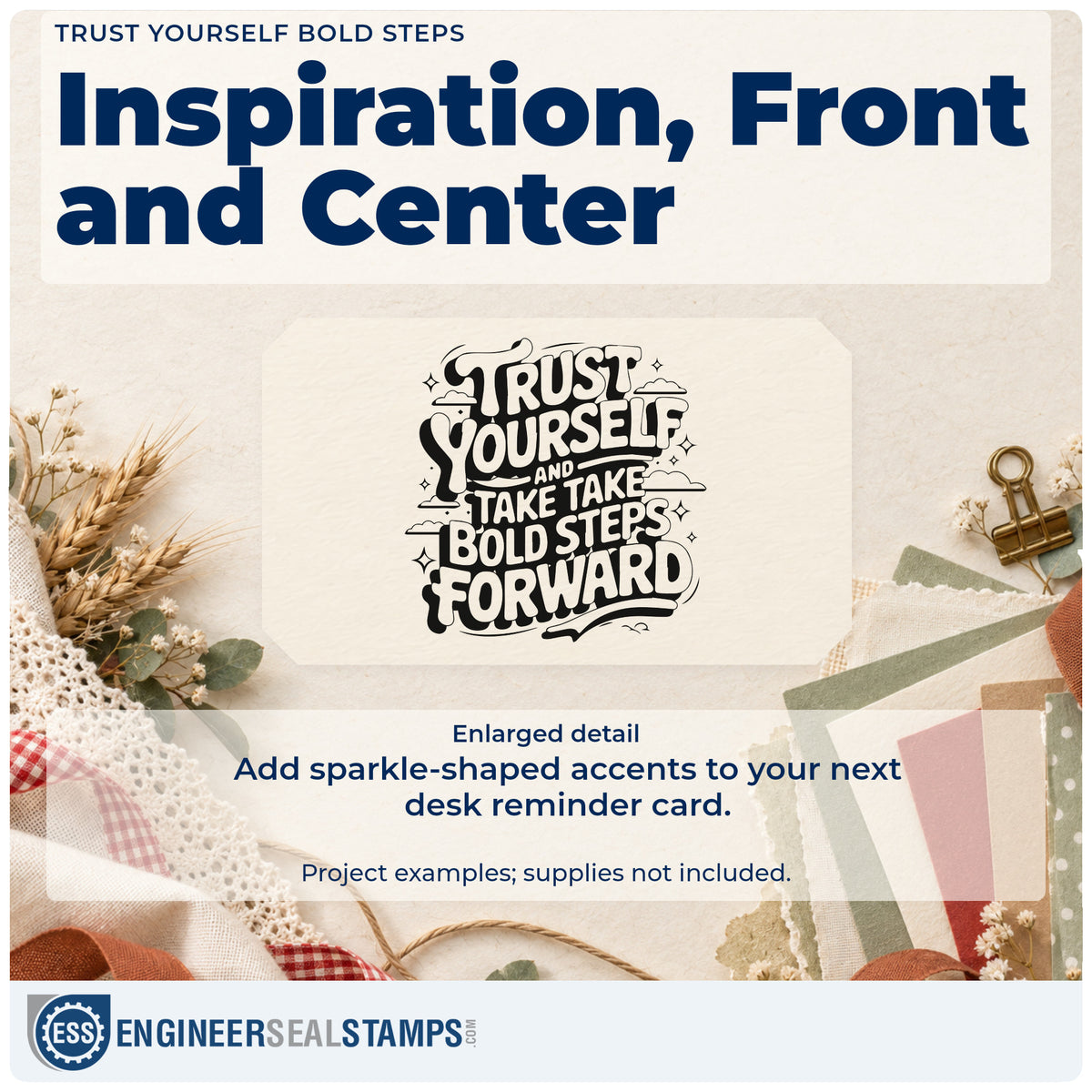 Enlarged detail of the Trust Yourself Bold Steps With Sparkles Compact Pre-Inked Stamp – Slim imprint. TRUST YOURSELF AND TAKE TAKE BOLD STEPS FORWARD appears with clouds, sparkles, and an underline.