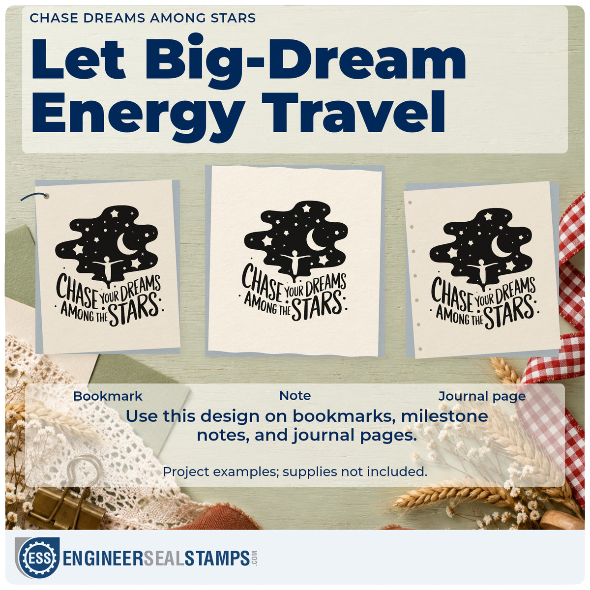 Three project examples made with the Chase Dreams Among Stars Premium Wooden Stamp – Vintage Pro, including session log sheet.