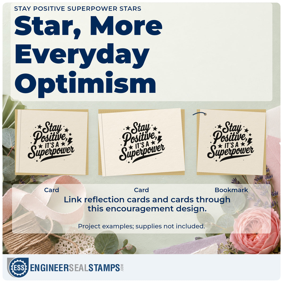 Three project examples made with the Stay Positive It's A Superpower Premium Wooden Stamp – Vintage Pro, including page plan sheet.