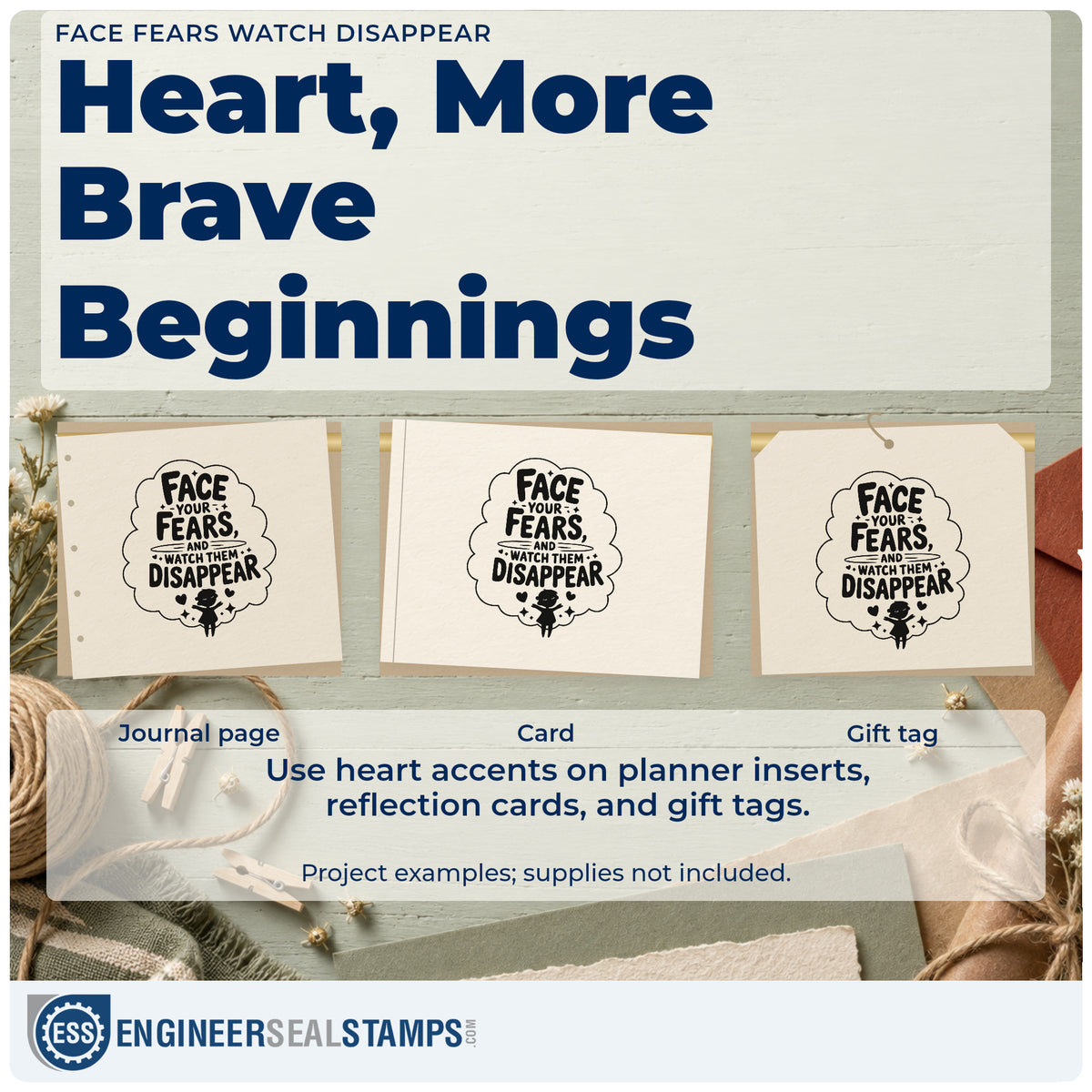 Three project examples made with the Face Fears Watch Disappear Wood-Mounted Rubber Stamp, including trip plan sheet.