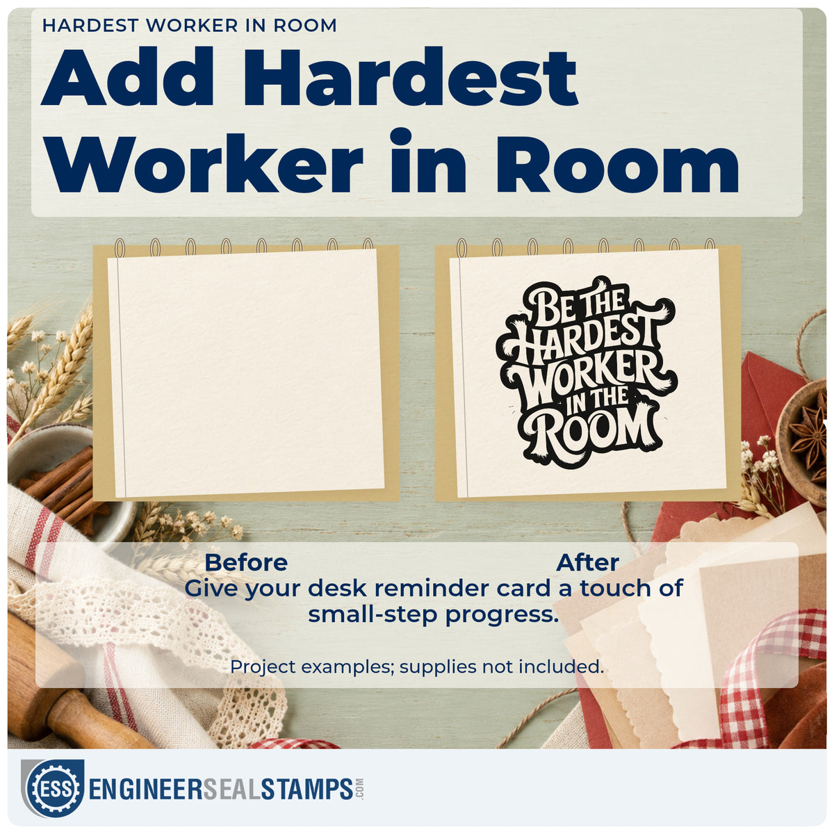 Before and after of a plain item finished with the Be The Hardest Worker In The Room Slim Pre-Inked Stamp, a quick upgrade for framed field house.