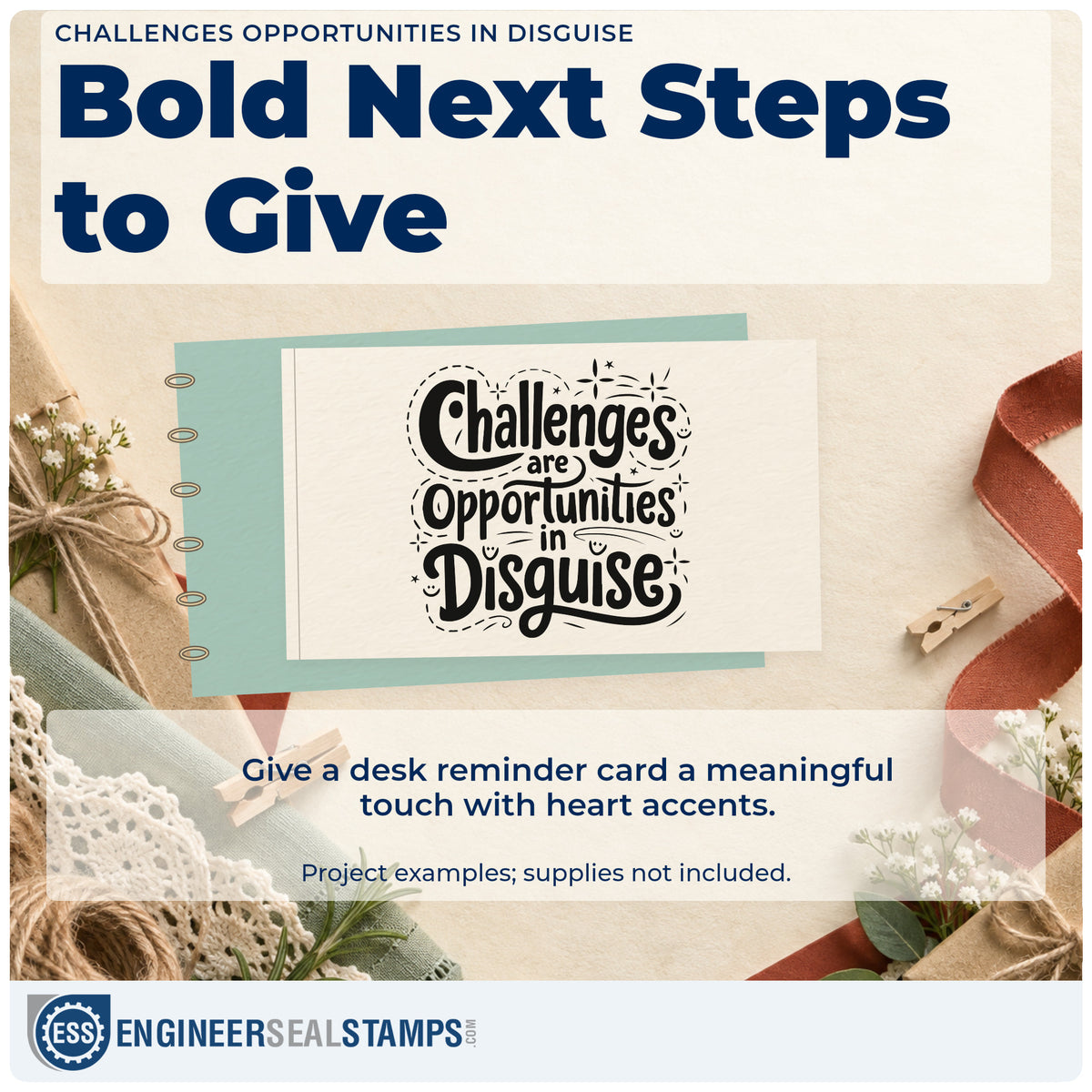 A finished handmade project stamped with the Challenges Are Opportunities In Disguise Stamp – Premium Vintage Pro Wooden, ideal for fix day album page.